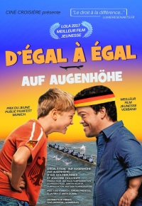 D'égal à égal - Auf Augenhöhe (2016)