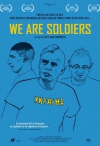 We Are Soldiers (2019)