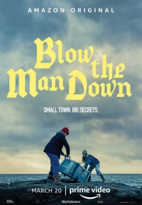 Blow the Man Down (2020)