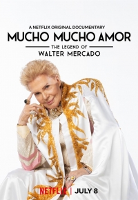 Mucho Mucho Amor : La légende de Walter Mercado (2020)