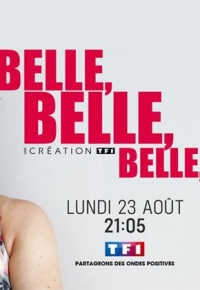 Belle, Belle, Belle (2021)