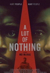 A Lot Of Nothing (2023)