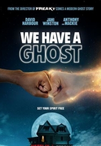 We Have a Ghost (2023)