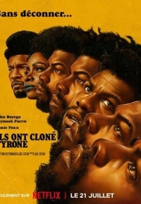 Ils ont cloné Tyrone (2023)