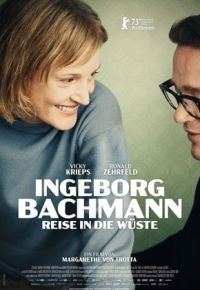 Ingeborg Bachmann - Reise in die Wüste (2023)