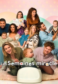 Les Semaines Miracles (2023)