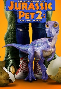 Jurassic Pet 2 : Le Secret perdu (2023)