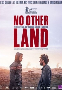 No Other Land (2024)