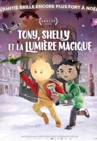 Tony, Shelly et la lumière magique (2024)