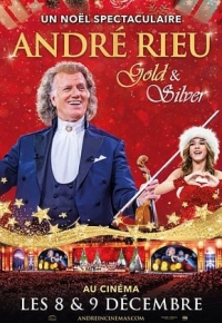 André Rieu's 2024 Christmas Concert: Gold and Silver (2024)